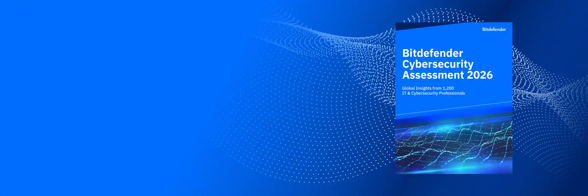 Bitdefender Cybersecurity Assessment 2026