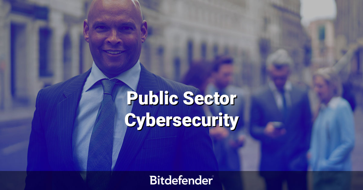 Cybersecurity Solutions for Public Sector - Bitdefender