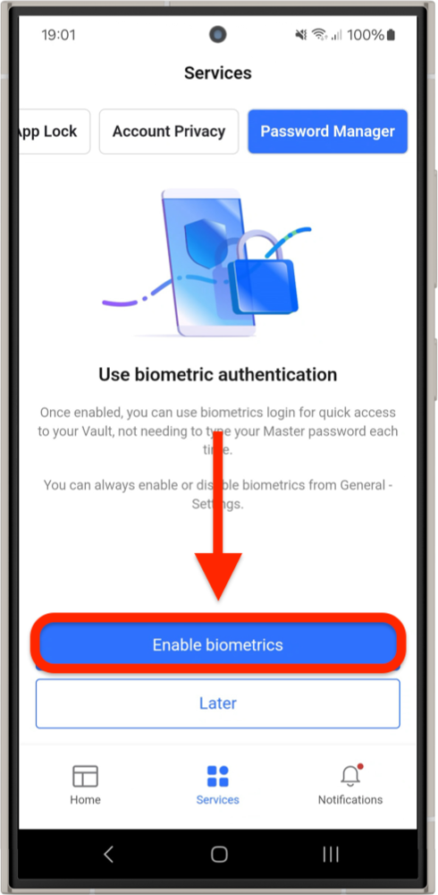 Enable biometrics