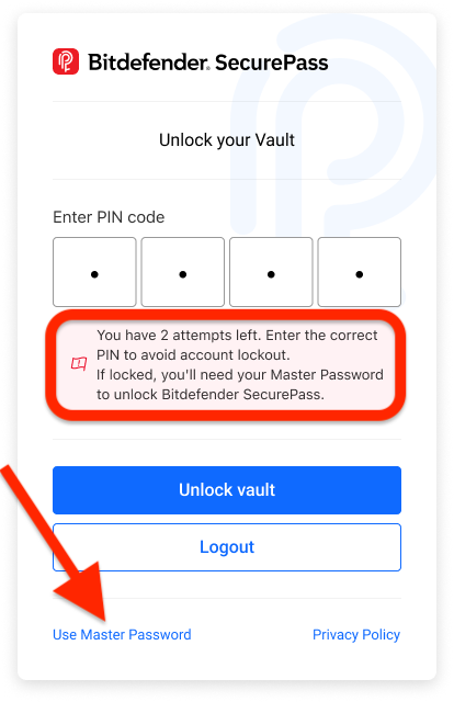 If you lock SecurePass with a PIN and forget it, use master password to unlock the vault