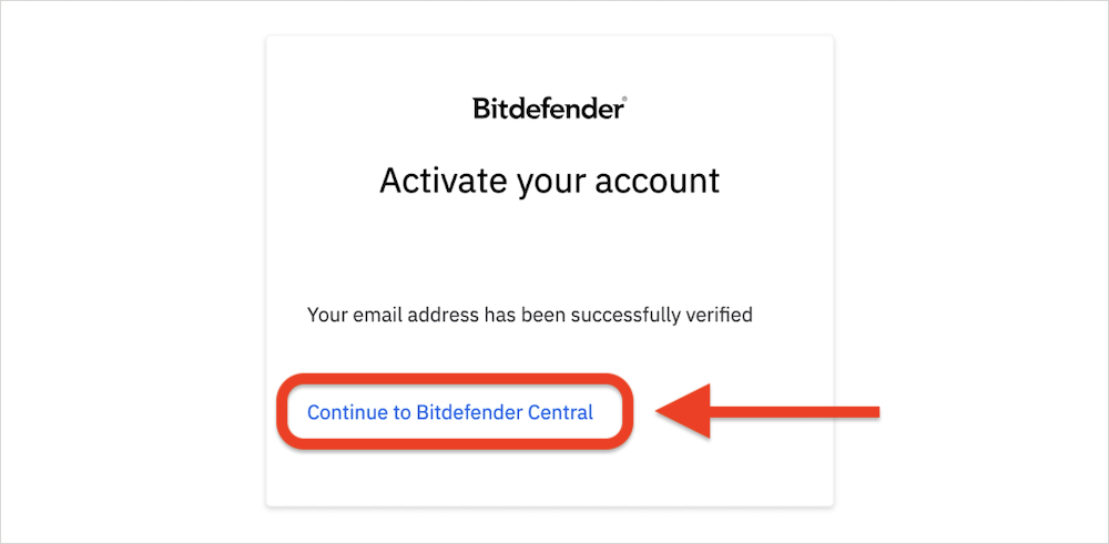 Continue to Bitdefender Central