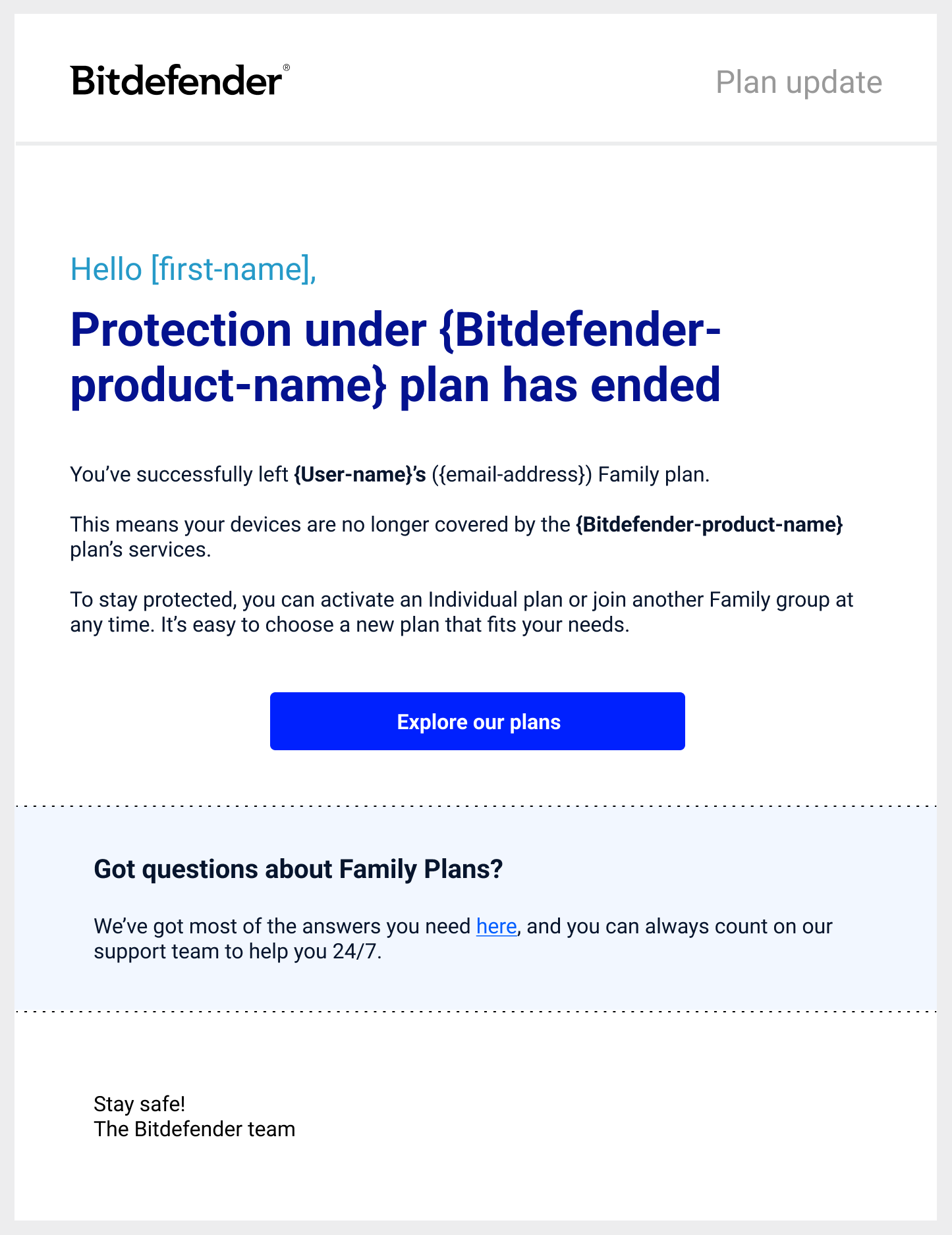 E-mail sent to the family member when they leave the family group
